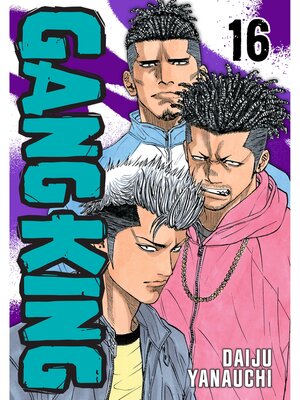 cover image of Gang King, Volume 16
